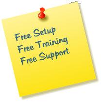 Free Setup Free Training Free Support